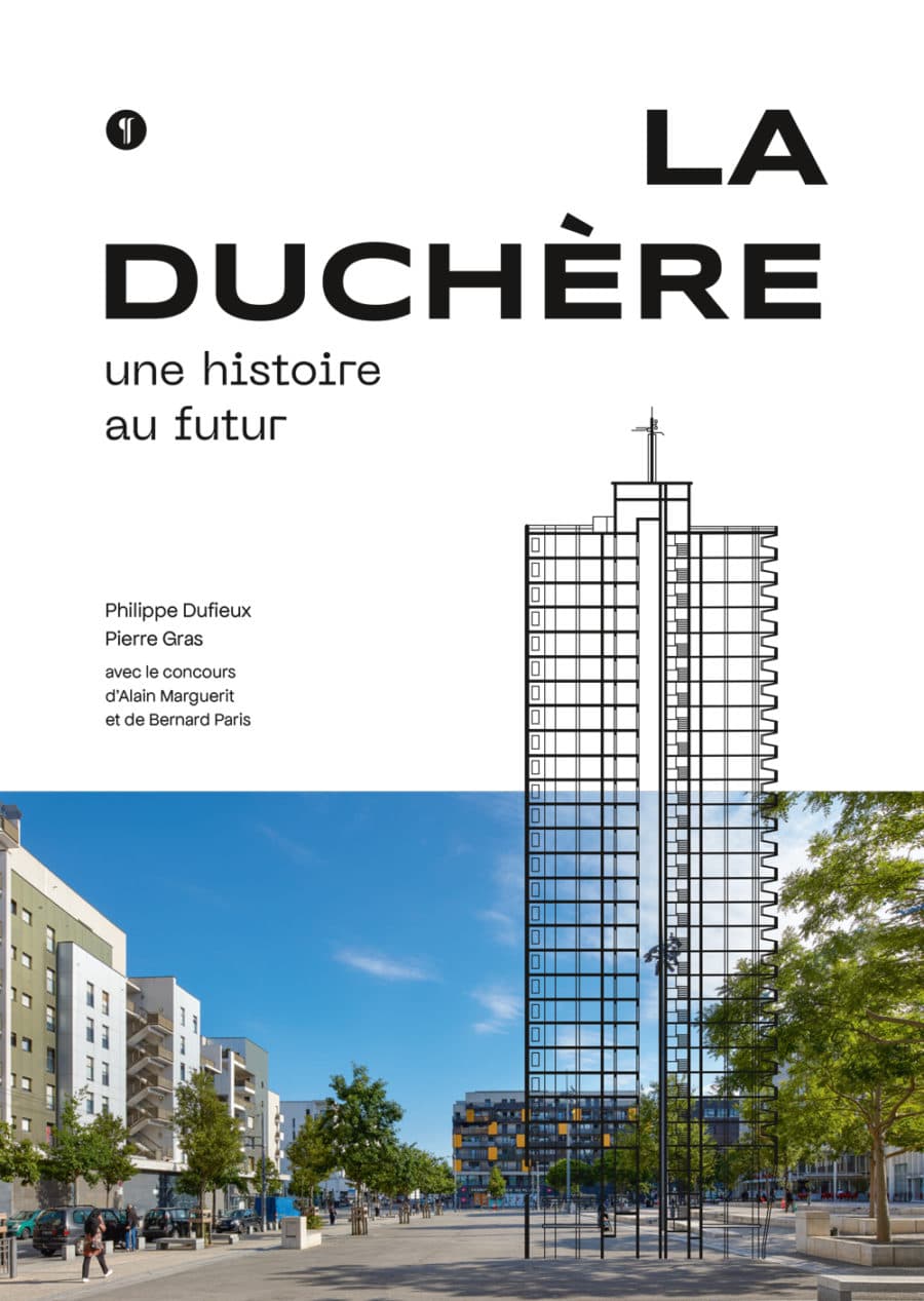 La Duchère, une histoire au futur