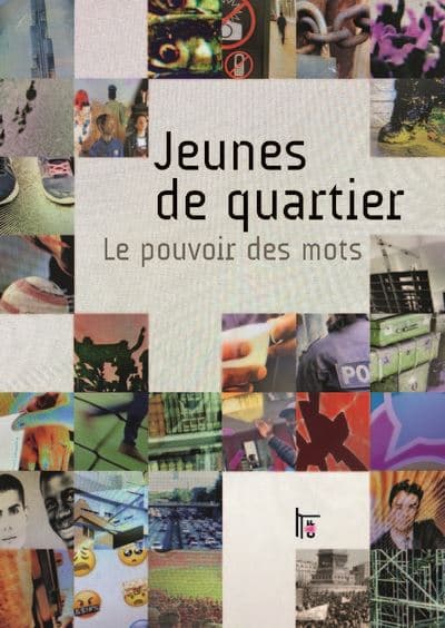 Jeunes de quartier : Le pouvoir des mots 