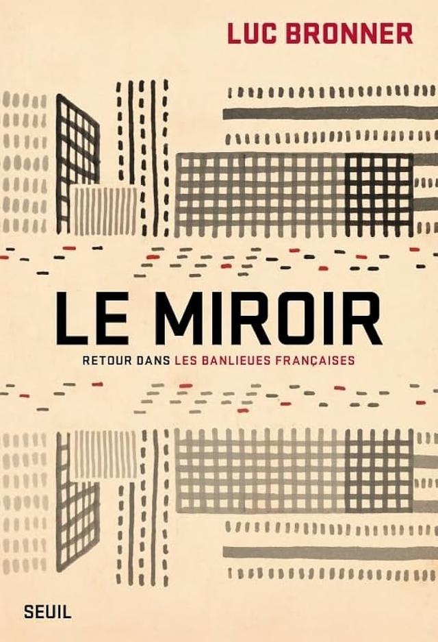 Le miroir Luc Bronner